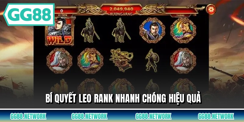 Bí quyết leo rank nhanh chóng hiệu quả