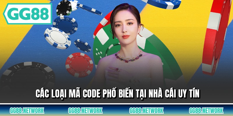 Các loại mã code phổ biến tại nhà cái uy tín