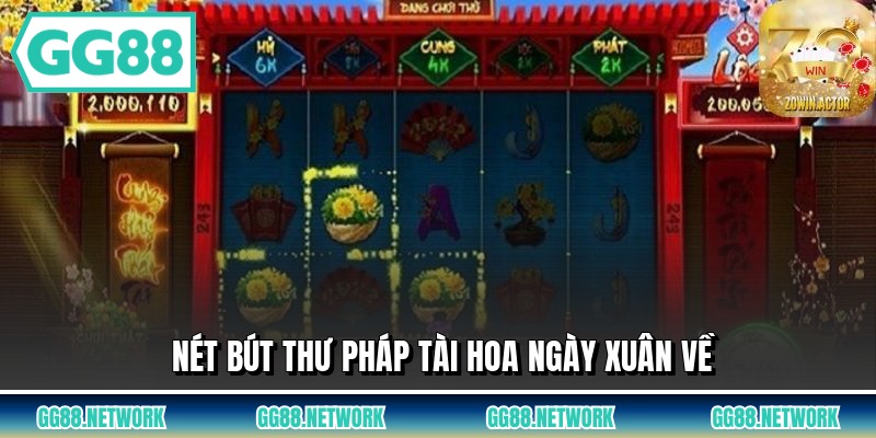 Nét bút thư pháp tài hoa ngày xuân về